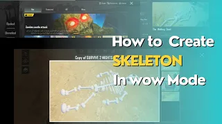 How to Create Skeleton in wow match | wow tutorial video | Pubgmobile