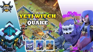 EPIC STRATEGY!! Th13 Yeti Witch Quake Attack Strategy | Th13 Yeti Witch | Best Th13 Attack Strategy