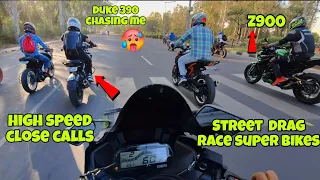 Street drag race super bikes z900 vs s1000rr | high speed close calls | duke 390 chasing me 🤬 |