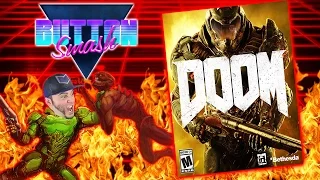 Doom (2016) Review - Button Smash