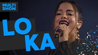 Loka | Anitta | Música Boa Ao Vivo | Multishow