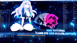 FLAME EYE LIKE MOLOB,NEPTUNE | After Effects AMV Tutorial