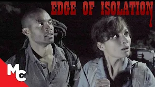 Edge Of Isolation | Full Movie | Survival Horror