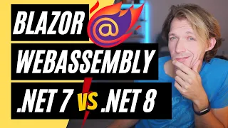 Blazor WebAssembly🔥.NET 7 vs .NET 8 - What's Changed?