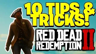 Red Dead Redemption 2 - 10 Tips and Tricks You Probably Didn't Know In Red Dead 2