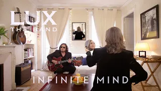 LUX the band  - Infinite Mind - official music video