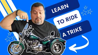 How To Ride A Trike Motorcycle: The Complete Guide Part 1