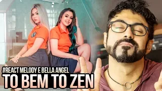 REAGINDO a Melody feat. Bella Angel - Tô Bem, Tô Zen (kondzilla.com)