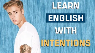 Intentions - Justin Bieber & Quavo Lyrics Explained