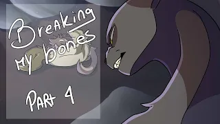 〘Breaking my bones //storyboard breezepelt MAP- Part 4〙