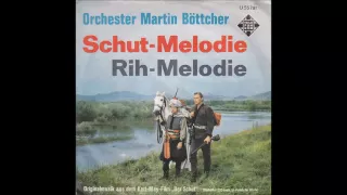 Orchester Martin Böttcher - Schut-Melodie