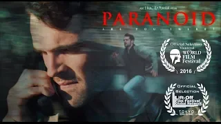 PARANOID (2016) - short film