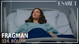 Esaret 324. Bölüm Fragmanı l Hiranın Hazin Sonu Geliyor