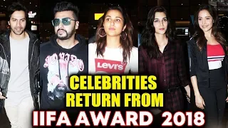 IIFA Awards 2018 | Celebrities Back From Bangkok IIFA | Varun Dhavan, Arjun Kapoor, Parineeti Chopra