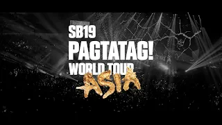 SB19 'PAGTATAG!' World Tour Asia