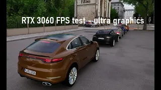 City Driver RTX 3060 ultra graphic test + FPS