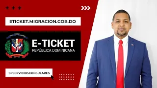 CÓMO LLENAR  EL  FORMULARIO  E-TICKET ✅  PARA ENTRAR O SALIR DE LA  REPÚBLICA DOMINICANA.