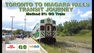 Toronto to Niagara Falls Full Transit Journey (Method #1: GO Train)