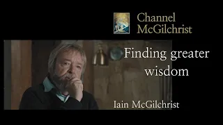 Finding greater wisdom