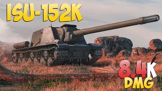 ISU-152K - 6 Kills 8.4K DMG - One place! - World Of Tanks