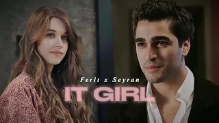 Ferit & Seyran • It Girl [ Yalı Çapkını ]