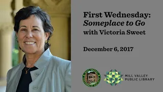 Mill Valley History Talks with Victoria Sweet