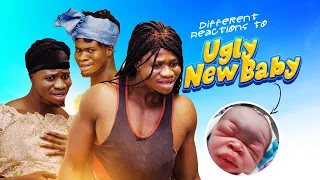 Different Reactions to UGLY New Born Baby