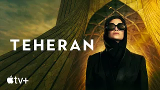 Teheran – Offizieller Trailer | Apple TV+