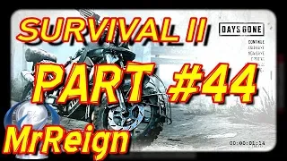 Days Gone Survival II - Full Lets Play Walkthrough Part 44 - Solomon Hill & Rimview Ranch Hordes