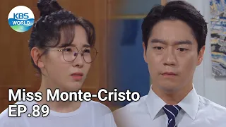 Miss Monte-Cristo EP.89 | KBS WORLD TV 210624