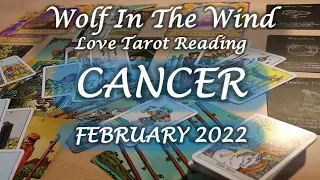 CANCER February 2022 | It's not like it used to be, but it can still be saved | Love Tarot