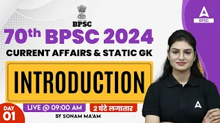 70th BPSC Current Affairs and Static GK Class by Sonam Ma'am #1