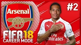 COMMUNITY SHIELD VS CHELSEA! FIFA 18 ARSENAL CAREER MODE - EPISODE #2