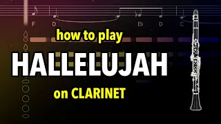 How to play Hallelujah on Clarinet | Clarified