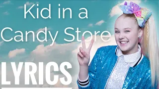 JoJo Siwa - Kid In A Candy Store (4K Lyrics)