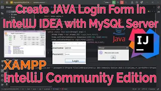 IntelliJ IDEA with MySQL Programming: LOGIN FORM with MySQL Server Database