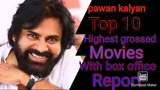 Pawam kalyan Top 10 Highest grossed movies of all time with Hit/Flop verdict|Top 10 list