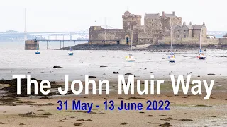 The John Muir Way: Scottish Lowlands Coast to Coast