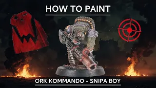 How To Paint a Snipa Boy | Ork Kommando | Warhammer 40000