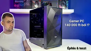 Belépő gamer PC 140 000 ft-ból!