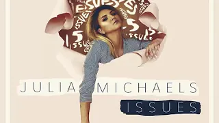 Julia Michaels - Issues (Khalz Music Remix)