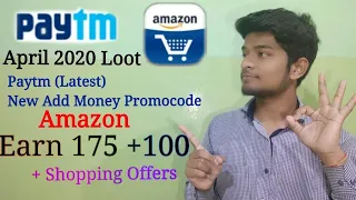 Amazon Offer Earn 175 + 100 per account, Amazon Shopping offers,Paytm add money offer 2020