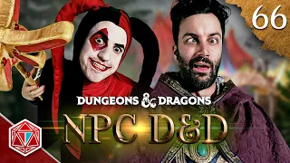 Witchlight Carnival - NPC D&D - Episode 66