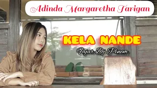 LAGU KARO 2022 II KELA NANDE II Adinda Margaretha Br Tarigan