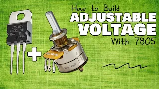 How to Build an Adjustable Voltage Regulator using 7805 - Step-by-Step Guide