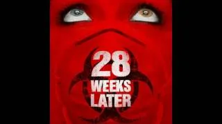 28 Weeks Later Soundtrack - Welcome to Britain (Movie Version)