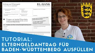 ▶ Elterngeldantrag für Baden-Württemberg ausfüllen + Tipps