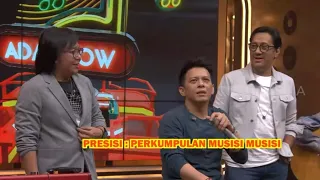 Ariel Noah Makin Lucu Kalau Gak Dibayar? | ADA SHOW (01/05/21) Part 1