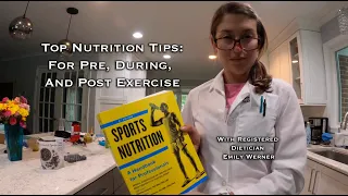 Top Nutrition Tips: For Pre, During, and Post Exercise Fueling