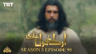 Ertugrul Ghazi Urdu | Episode 95| Season 5